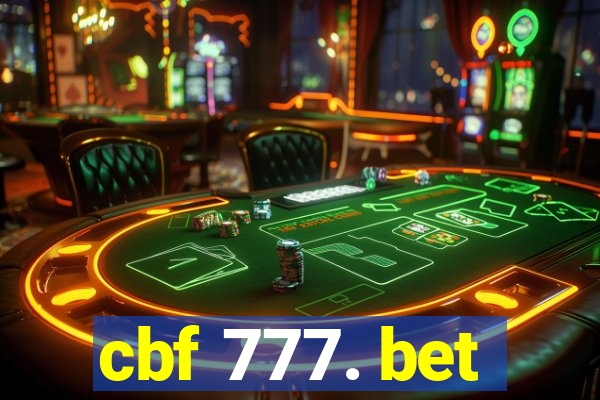 cbf 777. bet